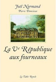 La Vᵉ République aux fourneaux
