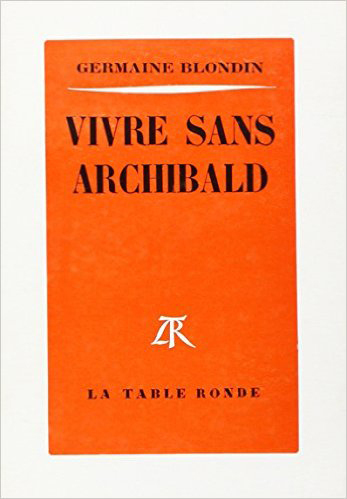 Vivre sans Archibald