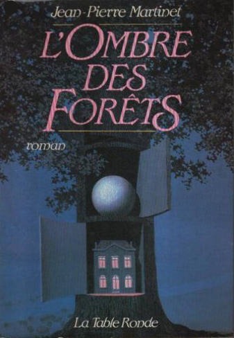 L’ombre des forêts