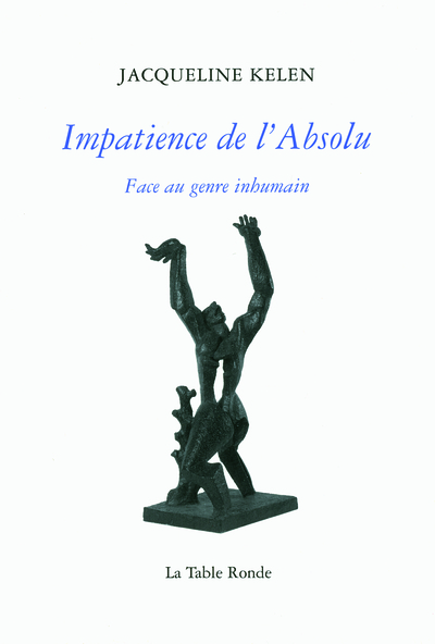 Impatience de l’Absolu
