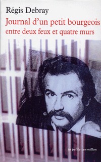Journal d’un petit bourgeois entre deux feux et quatre murs