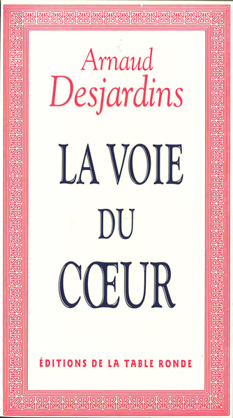 La Voie du Coeur