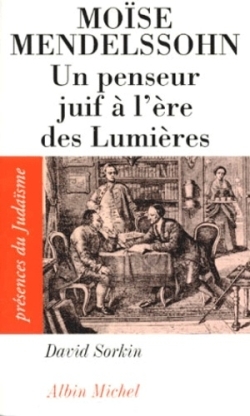 Moïse Mendelssohn, un penseur juif à l’ère des lumières