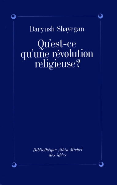 Qu’est-ce qu’une révolution religieuse ?