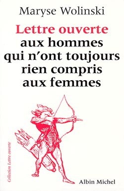 Lettre ouverte aux hommes qui n’ont toujours rien compris aux femmes