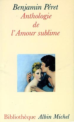 Anthologie de l’amour sublime