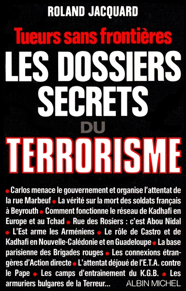 Les Dossiers secrets du terrorisme