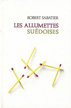 Les Allumettes suédoises