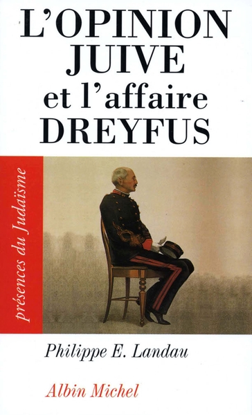 L’Opinion juive et l’affaire Dreyfus