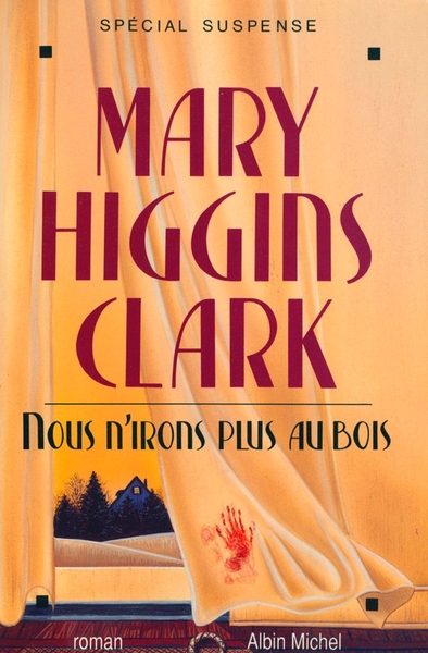Nous n’irons plus au bois