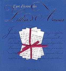 L’Art d’écrire des lettres d’amour
