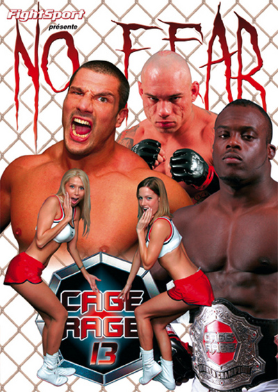 CAGE RAGE 13