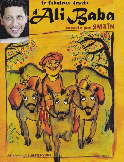 Le fabuleux destin d’Ali Baba par Smaïn