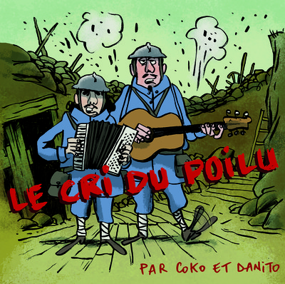 LE CRI DU POILU COLO ET DANITO