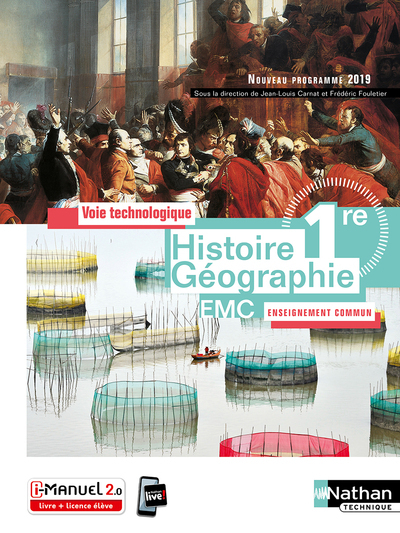 Histoire-Géographie EMC 1re – Voie technologique – Enseignement commun – Livre + licence élève