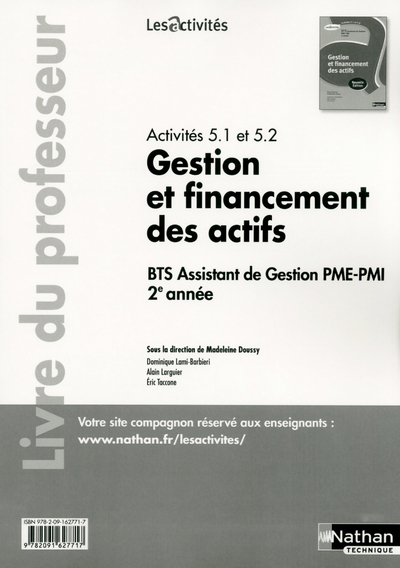 Gestion et financement des actifs Activités 5.1 et 5.2 Les Activités Livre du professeur
