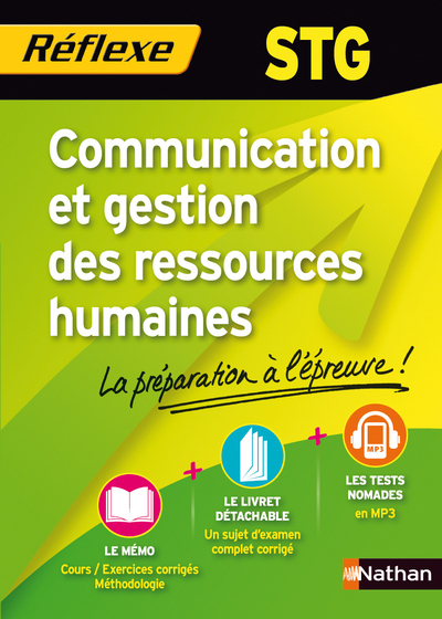 COMMUNICATION ET GESTION DES RESSOURCES HUMAINES STG – REFLEXE N90 2012