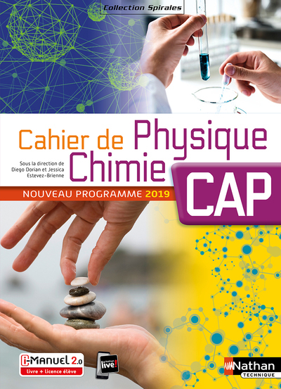 Cahier de Physique Chimie – CAP (Spirales) – Livre + licence élève – 2019