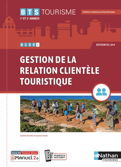 Gestion de la relation clientèle touristique – BTS tourisme 1re et 2e années + licence numérique