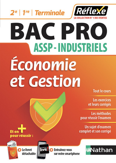 Economie et Gestion – Bac pro ASSP (2e/1re/Terminale) Industriels (Guide Réflexe Numéro 32) 2018