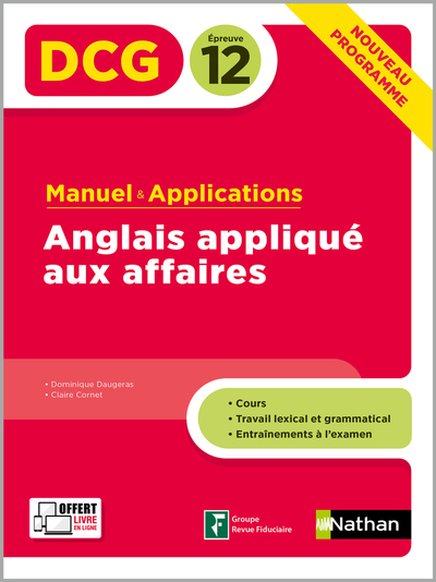 Anglais appliqué aux affaires – Epreuve 12 DCG – Manuel et applications – 2020