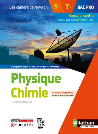 Physique-chimie 1re/Term Bac Pro – Groupement 6 (Les cahiers de Newton) – Livre + licence élève