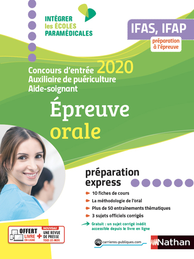 Concours Aide-Soignant Auxiliaire de puériculture – Réussir l’oral 2020 (IEPM) – 2020