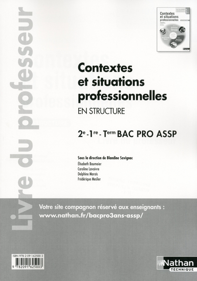 Contextes et situations professionnelles Bac Pro ASSP [2e/1ère/Tle] “En structure” Professeur