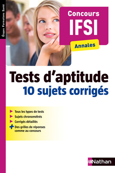 Tests d’aptitude IFSI – 10 sujets corrigés Etapes Formations Santé