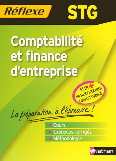COMPTABILITE ET FINANCE D’ENTREPRISE STG MEMO REFLEXE 2008