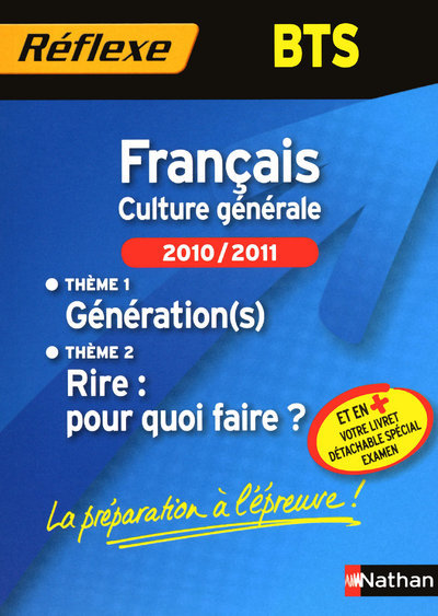 FRANCAIS BTS THEMES 2010/2011 – MEMO REFLEXE N98