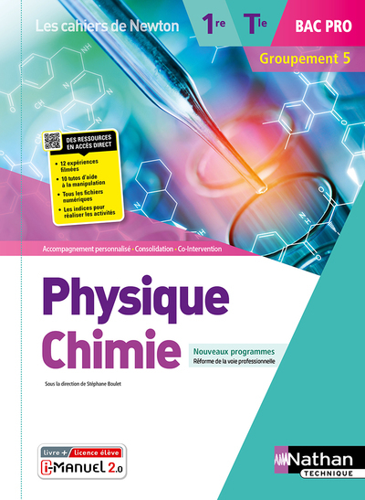 Physique-chimie – 1ère/Term Bac Pro – Groupements 5 (Les cahiers de Newton) Livre + lic. élève 2022
