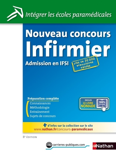 NOUVEAU CONCOURS INFIRMIER – ADMISSION EN IFSI (INTEGRER LES ECOLES RAMEDICALES) N13 – 2013
