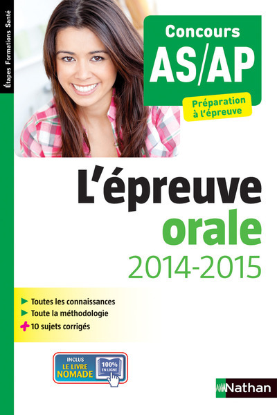 L’épreuve orale – Concours Aide-Soignant Aide Puericulture (Etapes formations santé) 2014