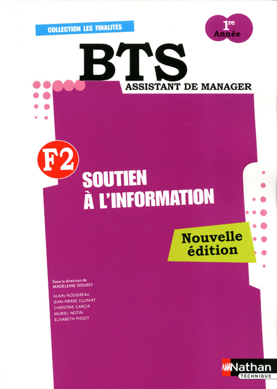 Finalité 2 – Soutien à l’information BTS 1re annéeLes Finalités