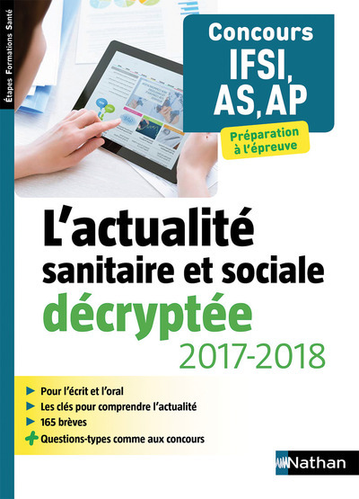L’actualité sanitaire et sociale décryptée 2017/2018 pour IFSI/AS/AP -Etapes formations santé – 2017