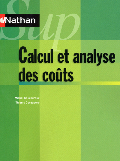 Contrôle de gestion – Calculs et analyse des coûts Nathan Sup