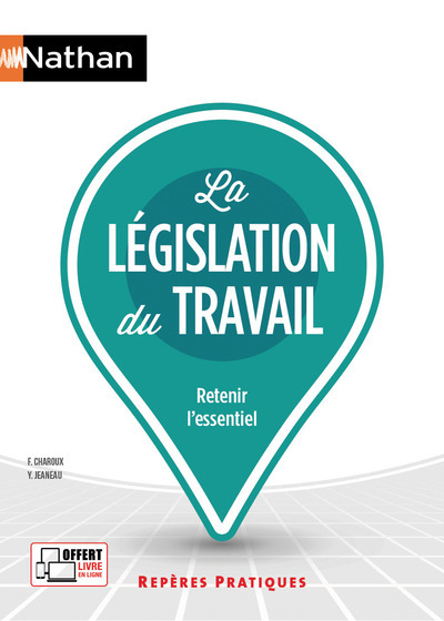 La législation du travail – Repères pratiques numéro 6 – 2017