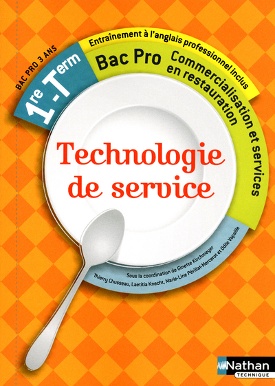 Technologie de service – 1re et Term Bac Pro Commercialisation et services en restauration élève