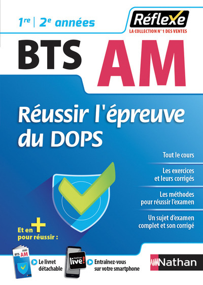 Réussir l’épreuve du DOPS – BTS Assistant manager 1ère/2ème années (Guide Réflexe N° 97) 2018
