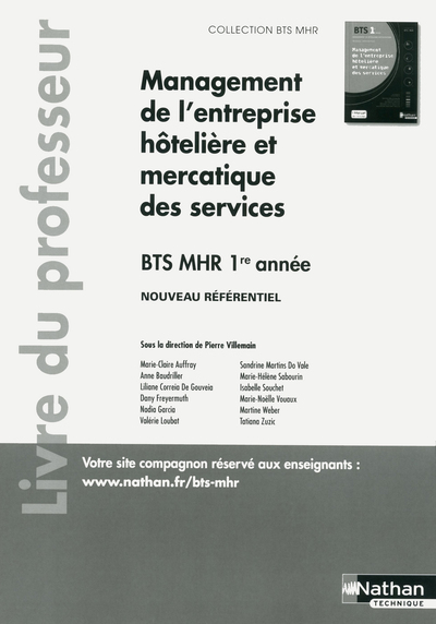 Management de l’entreprise Hôtelière et Mercatique des services BTS1 (BTS MHR) – Professeur – 2018
