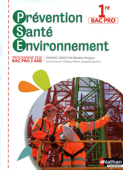 Prévention Santé Environnement 1re Bac Pro Bac Pro 3 ans Livre de l’élève