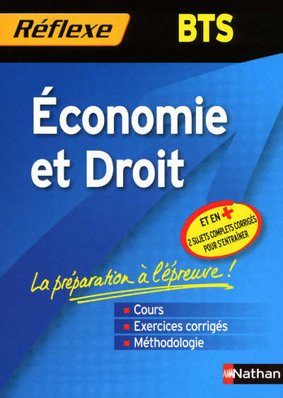 ECONOMIE ET DROIT BTS – MEMO REFLEXE N06 2010