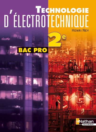 Technologie d’électrotechnique – 2e Bac pro 3 ans – élève
