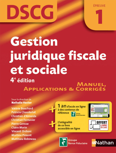 Gestion juridique, fiscale et sociale DSCG – Epreuve 1 – Manuel, applications et corrigés – 2017
