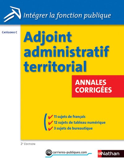 Adjoint administratif territorial – Annales corrigées Intégrer la fonction publique