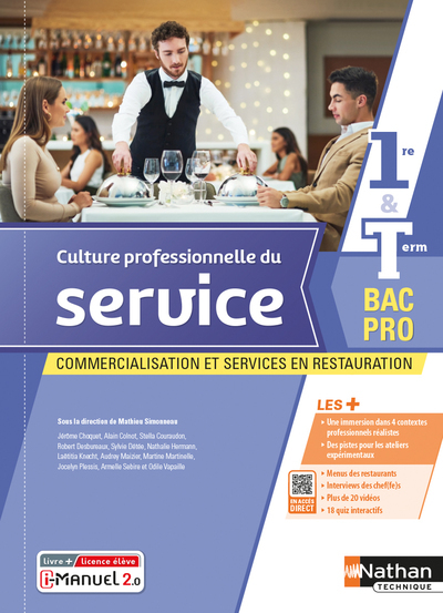 Culture professionnelle du service 1re-Term Bac pro CSR 1ére-Term Bac pro CSR – Livre + Licence élève 2022