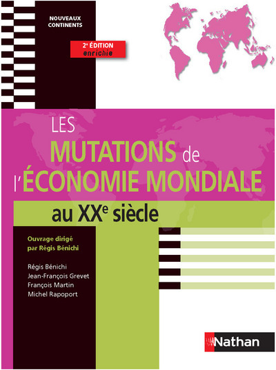 LES MUTATIONS DE L’ECONOMIE MONDIALE PREPA HEC 1ERE ANNEE 2010