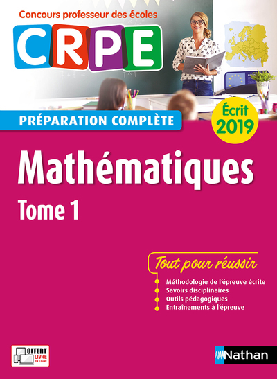 Mathématiques – tome 1 Préparation complète – Ecrit 2019 – Concours professeur des écoles – 2018