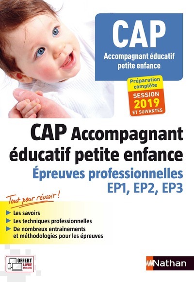 Epreuves professionnelles EP1, EP2, EP3 – CAP Accompagnant éducatif petite enfance (EFS) – 2019